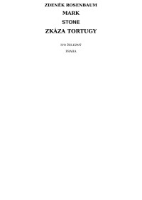 Rosenbaum, Zdeněk — Zkáza Tortugy