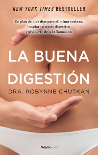 Robynne Chutkan — La buena digestión