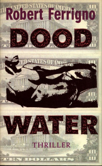 Robert Ferrigno — Dood Water
