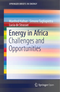 Manfred Hafner & Simone Tagliapietra & Lucia de Strasser — Energy in Africa