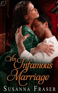 Susanna Fraser — An Infamous Marriage