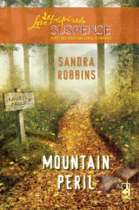 Sandra Robbins [Robbins, Sandra] — Mountain Peril