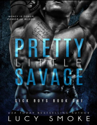 Lucy Smoke — Pretty Little Savage