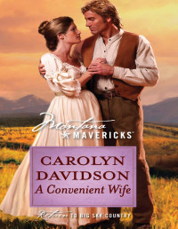 Carolyn Davidson — A Convenient Wife