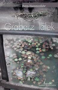 Petra Hammesfahr — Grabarz Lalek