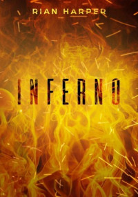Rian Harper — Inferno