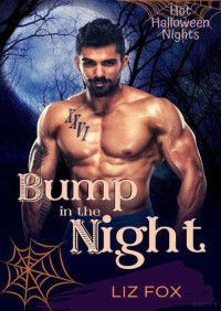 Liz Fox — Bump in the night (Hot Halloween nights 4)