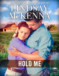 Lindsay McKenna — Hold Me: Delos Series, 5B1
