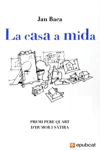 Jan Baca — La casa a mida