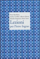 Alberto Olivetti, Mario Tronti — Lezioni per Pietro Ingrao