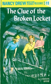 Carolyn Keene [Keene, Carolyn] — 11 The Clue of the Broken Locket