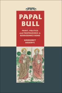 Margaret Meserve; — Papal Bull