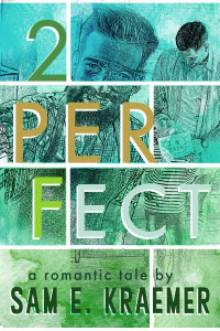 Sam E. Kraemer — 2Perfect