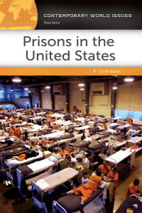 Cyndi Banks — Prisons in the United States