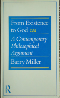 Barry Miller — From Existence to God