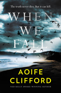 Aoife Clifford — When We Fall