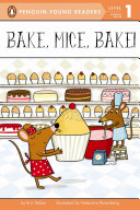 Eric Seltzer — Bake, Mice, Bake!