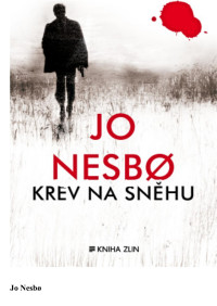 Jo Nesbo — Krev na snehu