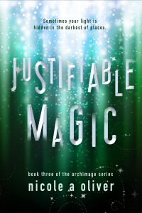 Nicole A. Oliver — Justifiable Magic