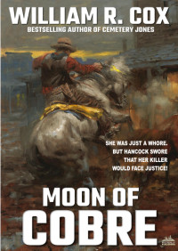 William R. Cox — Western Classic 01 Moon of Cobre