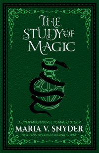 Maria V. Snyder — The Study of Magic