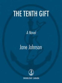 Jane Johnson — The Tenth Gift