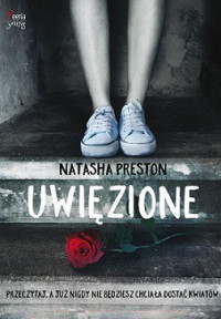 Natasha Preston — Uwięzione