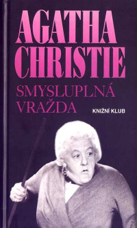 Christie Agatha — Marplova 06 Smysluplna vrazda