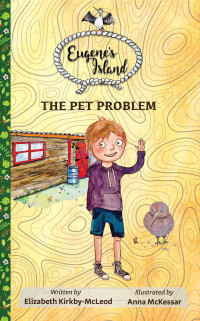 Elizabeth Kirkby-McLeod — The Pet Problem