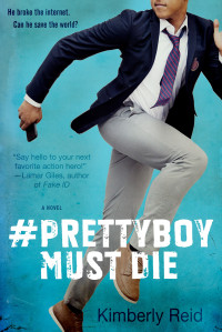 Kimberly Reid — Prettyboy Must Die