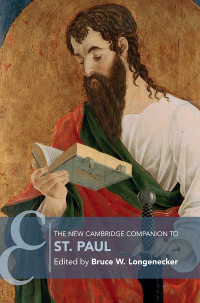 Bruce W. Longenecker — The New Cambridge Companion to St. Paul