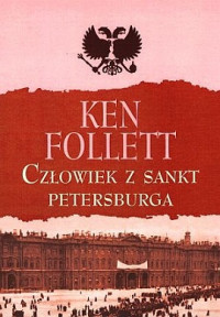 Ken Follett — Człowiek z Sankt Petersburga