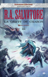 Salvatore, R.A — La griffe de Charon