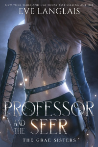 Eve Langlais — Professor and the Seer