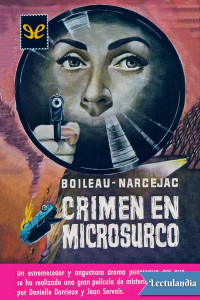 Boileau-Narcejac — Crimen en microsurco