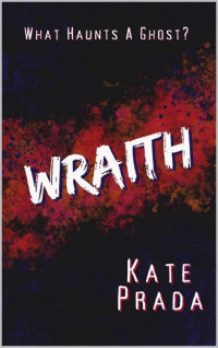 Kate Prada — Wraith