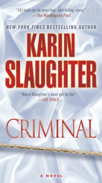 Karin Slaughter — Criminal