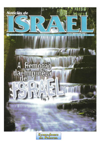 www.semeadoresdapalavra.net — Revista Notícias de Israel - Janeiro/2008