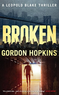 Gordon Hopkins — Broken