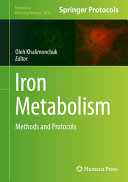 Oleh Khalimonchuk — Iron Metabolism: Methods and Protocols