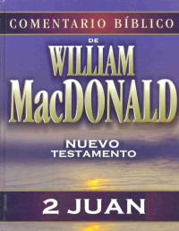 William MacDonald — CBWMD - 2 Juan