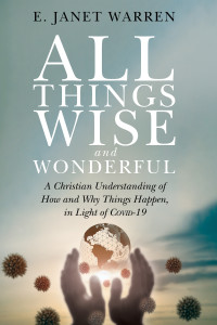 E. Janet Warren; — All Things Wise and Wonderful