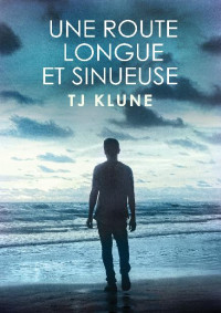 TJ Klune — Une route longue et sinueuse