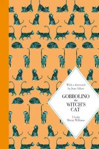 Урсула Морей Уильямс — Gobbolino The Witch's Cat