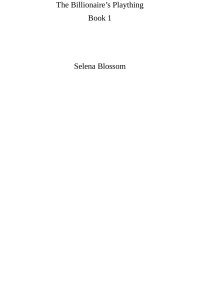 Selena Blossom — The Billionaire's Plaything