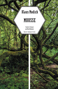 Klaus Modick — Mousse