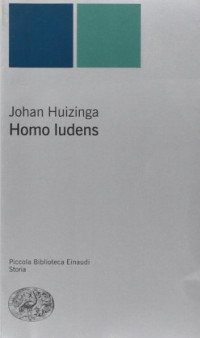 Johan Huizinga — Homo ludens