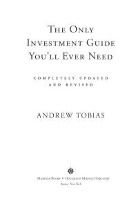 Andrew Tobias — The Only Investment Guide You'll Ever Need