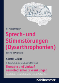 H. Ackermann — Sprech- und Stimmstörungen (Dysarthrophonien)