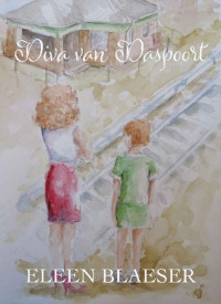 Eleen Blaeser — Diva van Daspoort